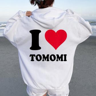 I Love Tomomi レディース オーバーサイズ パーカー バックプリント - Kawaiitshirt