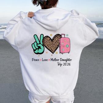 Mother Daughter Trip 2026 Family Vacation Mom Matching Women Oversized Hoodie Back Print - Thegiftio UK