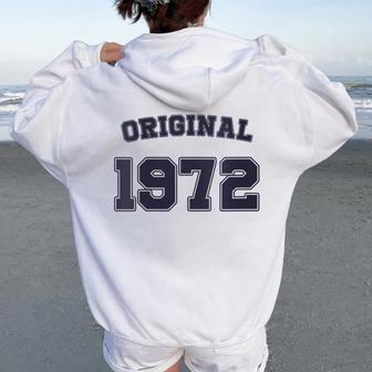 Original 1972 Humour 54E Anniversaire 54 Ans Homme Sweat à capuche oversize pour femme avec imprimé dans le dos - Cadeauxyz