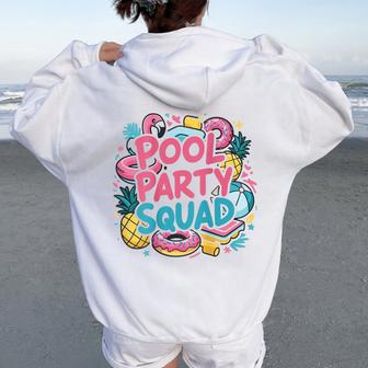 Pool Party Squad Birthday Summer Vacation Family On Back For Kids Women Oversized Hoodie Back Print - Thegiftio UK