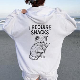 I Require Snacks Cat Meme Stupid Sarcasm Ns Women Women Oversized Hoodie Back Print - Thegiftio UK