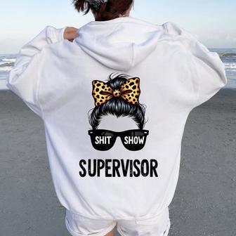Shit Show Supervisor Messy Bun Women Women Oversized Hoodie Back Print | Seseable UK