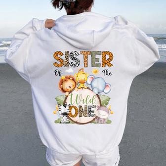 Sister Of The Wild One 1St Birthday Boy Safari Animals Women Oversized Hoodie Back Print - Thegiftio UK