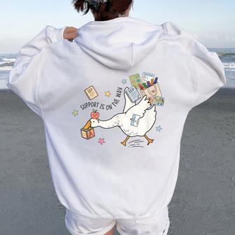 Support Is On The Way Silly Goose Special Education Teacher Women Oversized Hoodie Back Print - Thegiftio UK