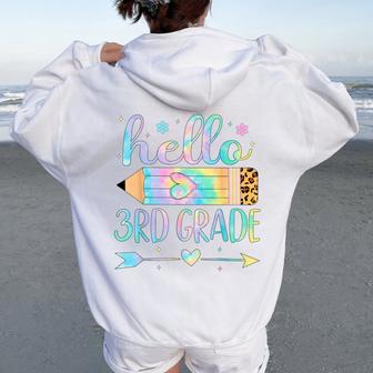 Tie Dye 3Rd Grade Back To School Hello Third Grade Teacher Women Oversized Hoodie Back Print - Thegiftio UK