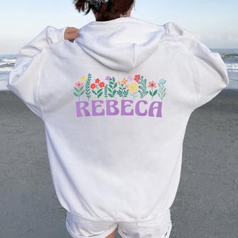 Wildflower Floral Rebeca Nombre Día De La Madre Es Women Oversized Hoodie Back Print - Regaloses