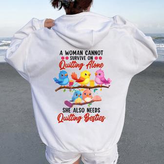 A Woman Cannot Survive On Quilting Alone She Also Needs Women Oversized Hoodie Back Print - Thegiftio UK