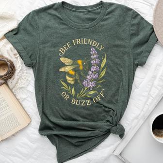 Bee Friendly Or Buzz Off Save The Bees Beekeeper Flower Bella Canvas T-shirt | Seseable UK