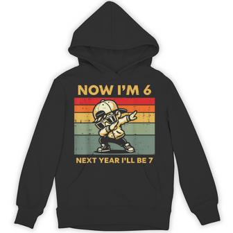 Now Im 6 Next Year 7 Boy Dab 6Th Birthday Six Seven 67 Kids Hoodie - Thegiftio UK