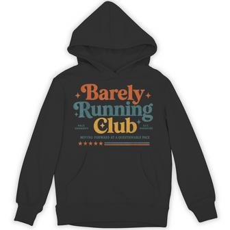 Barely Running Club Slow Runner Running Humor Hoodie - Thegiftio UK