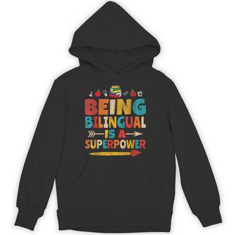Being Bilingual Is A Superpower School Esl Hoodie | Seseable UK