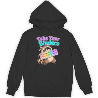 Take Your Binders Raccoon Dialysis Kidney Warrior Nephrology Hoodie - Thegiftio UK