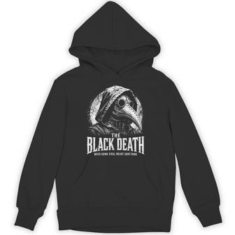 The Black Death When Going Viral Meant Something Plague Dr Hoodie - Thegiftio UK