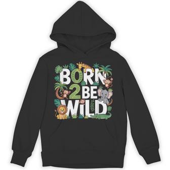 Born 2 Be Wild 2Nd Birthday Two Year Old Toddler Safari Hoodie - Thegiftio UK