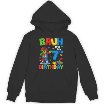 Bruh It's My 7Th Birthday Building 7 Years Old Boys Kids Hoodie - Thegiftio UK