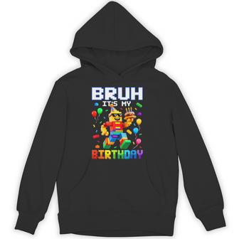 Bruh Its My Birthday Master Builder Dabbing Blocks Bricks Hoodie | Seseable UK