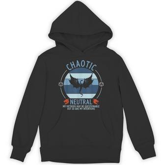 Chaotic Neutral My Methods May Be Questionable Fantasy Hoodie - Thegiftio UK