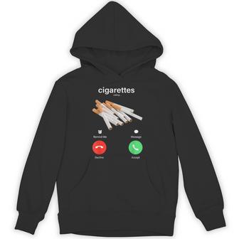 Cigarette Calling Accept Decline Hoodie - Thegiftio UK