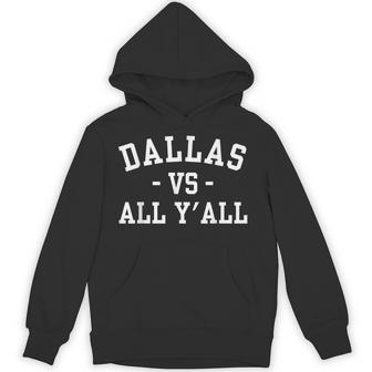 Classic Vintage Retro Dallas Vs All Y'all Hoodie - Thegiftio UK
