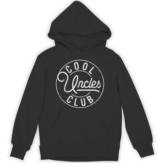Cool Uncles Club First Time Best Uncle Ever Fathers Day Hoodie | Seseable UK