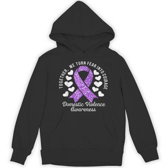 Domestic Violence Awareness Month We Turn Fear To Courage Hoodie - Thegiftio UK