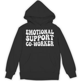 Emotional Support Co-Worker Hoodie - Thegiftio UK