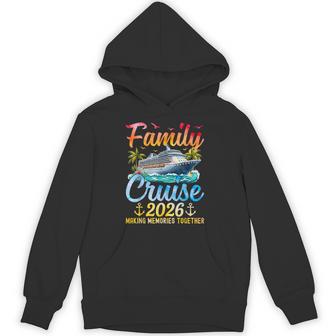Family Cruise 2026 Vacation Trip Family Matching Cruise Ship Hoodie - Thegiftio UK