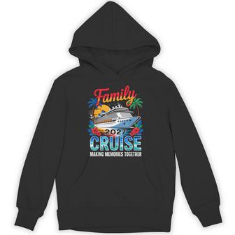 Family Cruise 2027 Vacation Trip Family Matching Cruise Ship Hoodie | Seseable UK
