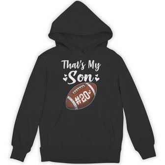 Football Jersey Number 20 That's My Son Football 20 Hoodie - Thegiftio UK