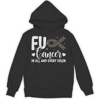 Fuck Cancer In All And Every Color Cancer Awareness Ribbons Hoodie - Thegiftio UK