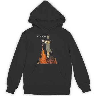Fuck It Witch On Fire Hoodie | Seseable UK