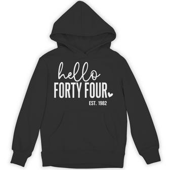 Hello Forty Four 44Th Birthday Est 1982 Birthday Hoodie - Thegiftio UK