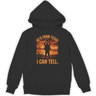 Hes From Texas I Can Tell Halloween Chainsaw Horror Hoodie - Thegiftio UK