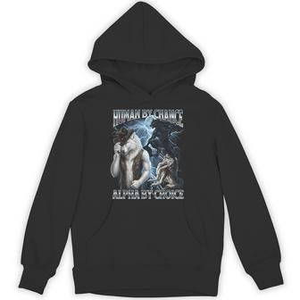 Human By Chance Alpha By Choice Hoodie - Thegiftio UK