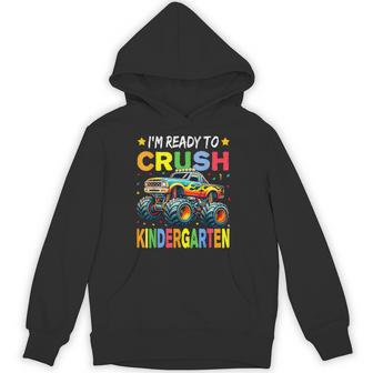 I'm Ready To Crush Kindergarten First Day Of School Boys Hoodie - Thegiftio UK