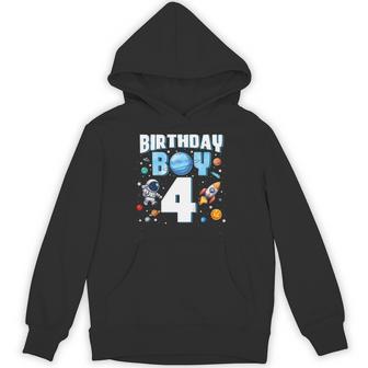 Kids 4 Year Old Astronaut Birthday Boy Outer Space 4Th Birthday Hoodie - Thegiftio UK