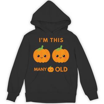 Kids I'm This Many Pumpkins Old Pumpkin 2Nd Bday 2 Years Old Hoodie - Thegiftio UK