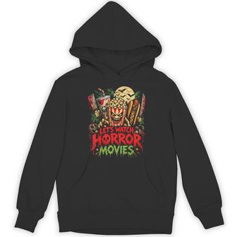 Let's Watch Horror Movies Halloween Characters Snacks Hoodie - Thegiftio UK