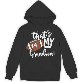 Night Number 4 Football Jersey That's My Grandson Out There Hoodie - Thegiftio UK