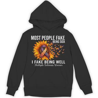 Most People Fake Being Sick I Fake Being Well Ms Warrior Hoodie - Thegiftio UK