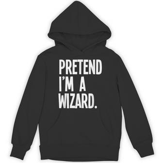 Pretend I'm A Wizard Halloween Party Costume Hoodie - Thegiftio UK