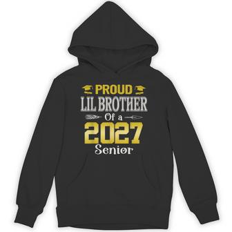 Proud Lil Brother Of A 2027 Senior Class Of 2027 Graduation Hoodie - Thegiftio UK