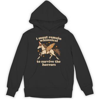 I Must Remain Whimsical To Survive The Horrors Hoodie - Thegiftio UK