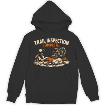Trail Inspection Complete Mountain Biking Mtb Hoodie - Thegiftio UK
