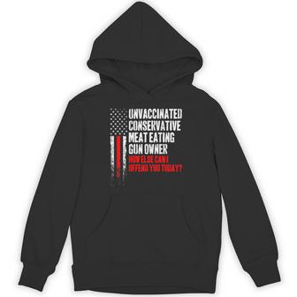 Unvaccinated Conservative Meat Eating Gun Owner On Back Hoodie - Thegiftio UK