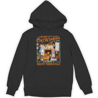 From The Windows To Walls I'm About To Haunt These Halloween Hoodie - Thegiftio UK