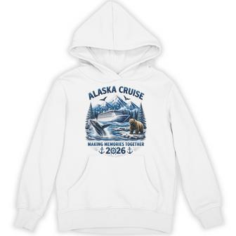 Alaska Cruise 2026 Family Vacation Making Memories Together Hoodie - Monsterry