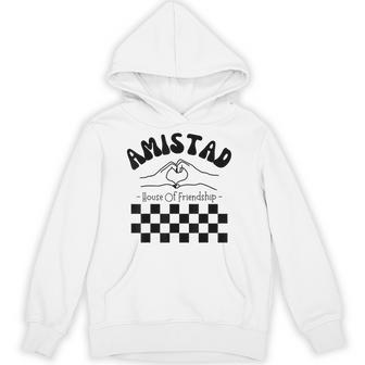 Amistad House Of Friendship Teachers Students Spirit Hoodie - Thegiftio UK