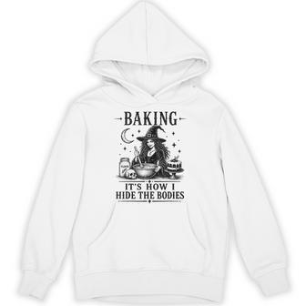 Baking It's How I Hide The Bodies Baker Witch Halloween Hoodie - Thegiftio UK