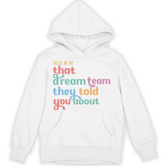 Hello We Are That Dream Team They Told You About Performance Hoodie - Monsterry